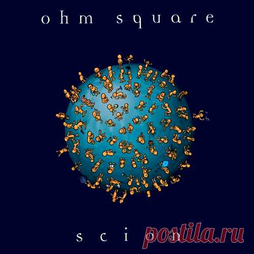 Ohm Square - Scion 1999 Tracklist:01. Jam #302. Walk The Wire03. C'mon Teddy04. El Gunky05. Tonda06. Dirty DJ07. Wounds On A Cherry Tree08. Sole Lane09. Circle Me10. UntitledRapidgator Style: Drum 'n Bass, BreakbeatFormat: CDQuality: FLACRelease date: 00/00/1999Label: NexteraCat: ERA 9909-2