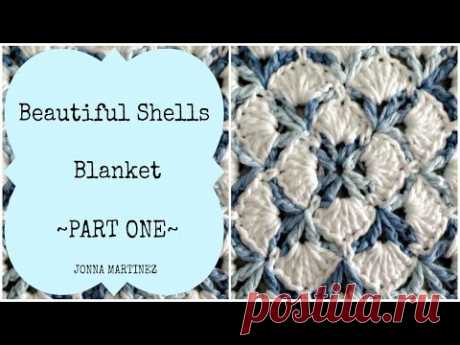 Beautiful Shells Blanket Part 1