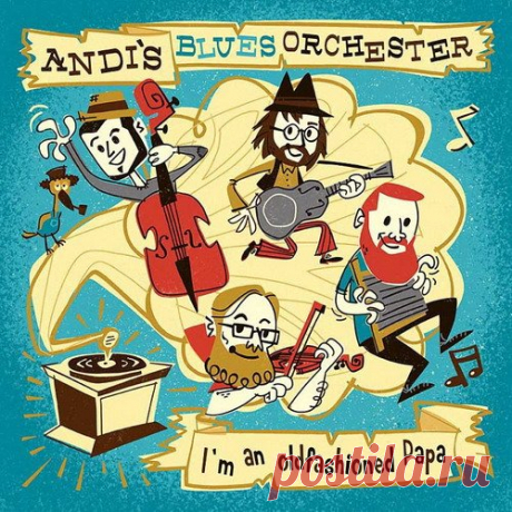 Andi's Blues Orchester - I'm an oldfashioned Papa (FLAC) Andi's Blues Orchester - группа немецкого певца, гитариста и арфиста Андреаса Унтера (Andreas Unter), исполняющая старомодную музыку: регтайм, буги-вуги и дельта-блюз."I'm an oldfashioned Papa" - третий альбом в их дискографии. Диск вышел на лейбле Stormy Monday Records (StoMo).Дата