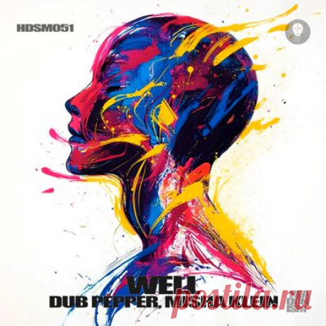 Misha Klein, Dub Pepper – Well