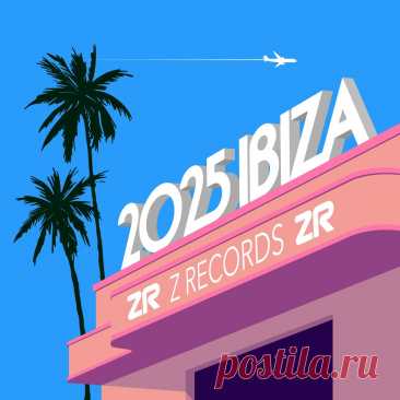 VA - Z Records presents Ibiza 2025 ZEDDDIGICD067 » MinimalFreaks.co