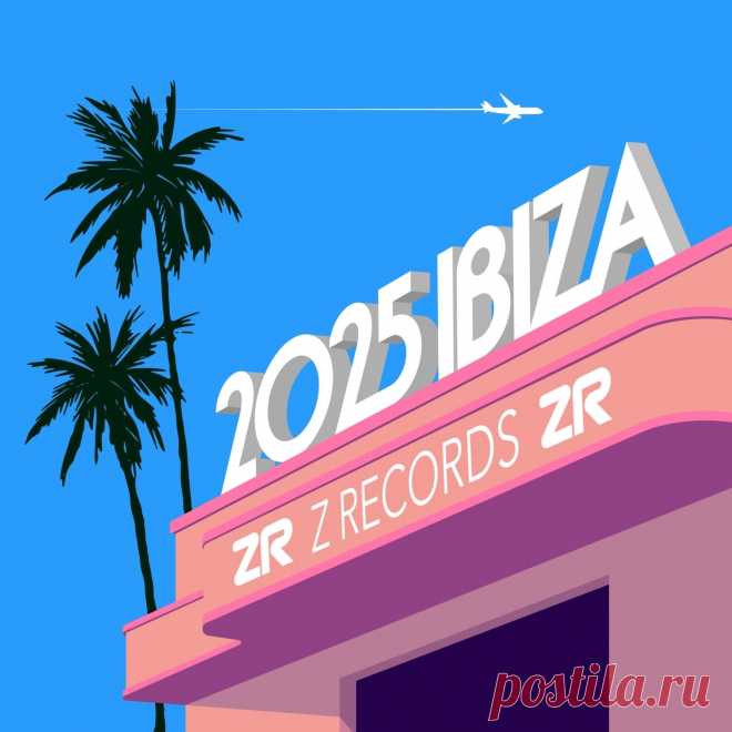 VA - Z Records presents Ibiza 2025 ZEDDDIGICD067 » MinimalFreaks.co