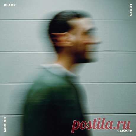 Black Loops - Always Moving FRCD43D » MinimalFreaks.co