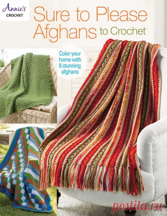 Sure to Please Afghans to Crochet (8 красивых пледов афганов)
