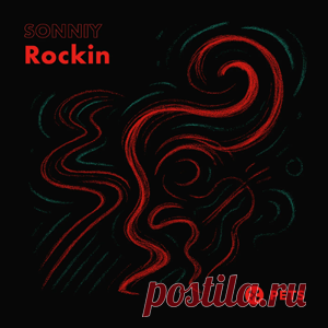 SONNIY - Rockin | 4DJsonline.com