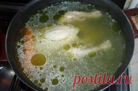 Как наши бабушки варили самый вкусный куриный бульон. Способ работает даже с магазинной курицей | Кулинарный техникум | Яндекс Дзен