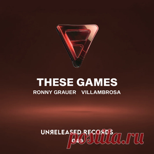 Ronny Grauer, Villambrosa - These Games | 4DJsonline.com