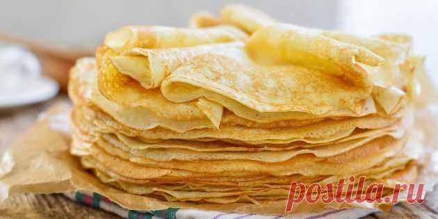 8 рецептов нежных и тонких блинов - Лайфхакер