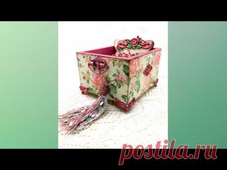Винтажный ящик. Короб. Мастер - класс
