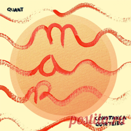 Quant, Constança Quinteiro - Mar | 4DJsonline.com