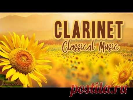 Clarinet Classical Music - Soothing Instrumental Classical Music