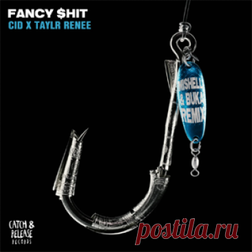CID, Taylr Renee - Fancy $hit | 4DJsonline.com