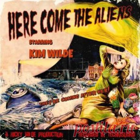 Kim Wilde - Here Come the Aliens (Альбом | FLAC | 2018) через торрент
