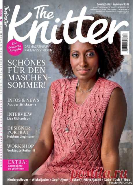 Вязаные проекты спицами в журнале «The Knitter №70 2024» | Журналы Популярный журнал посвящен вязанию спицами на немецком языке. Каждый выпуск содержит новые оригинальные проекты трикотажной одежды и вязаных аксессуаров от известных дизайнеров. В выпуске представлены современные проекты в классическом стиле, сочетающие в себе комфорт, модные тенденции и...