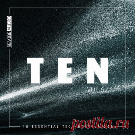 DrastikPhunk, Dub House Project - Ten - 10 Essential Tech-House Tunes, Vol. 62 [Re vibe Audio]
