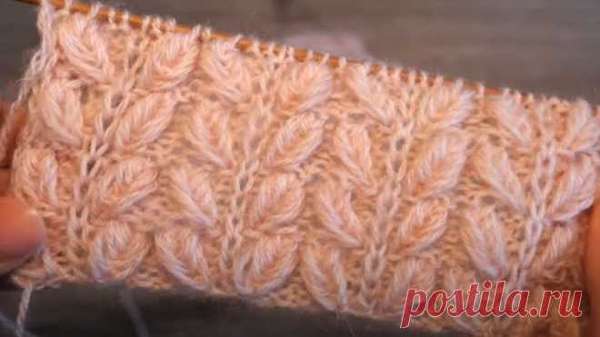 Узор «Двойные объёмные листики» спицами 🍂 « Double volumetric leaves» knitting