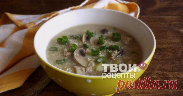 Кулеш с грибами Отличный рецепт!