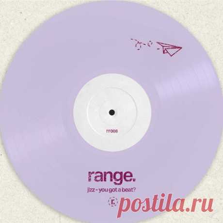 Jizz - You Got a Beat [range.]