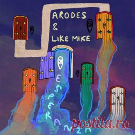 Arodes & Like Mike – Esperanza - FLAC Music