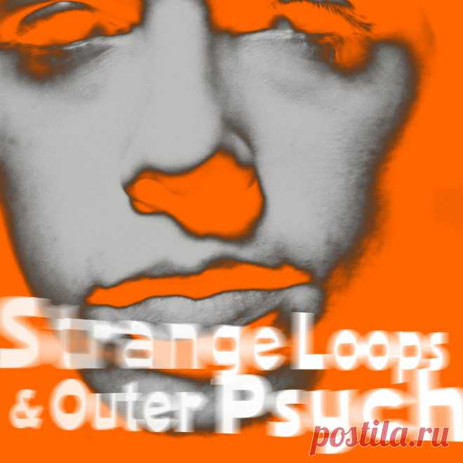 Andy Bell - Strange Loops & Outer Psyche (2023) 320kbps / FLAC 24-bit Hi-Res