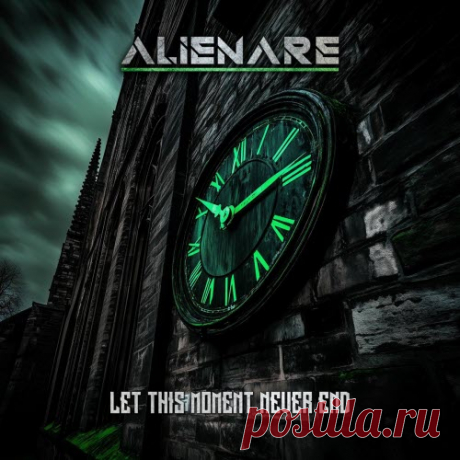 Alienare - Let This Moment Never End (2025) [Single] Artist: Alienare Album: Let This Moment Never End Year: 2025 Country: Germany Style: Synthpop, Darkwave