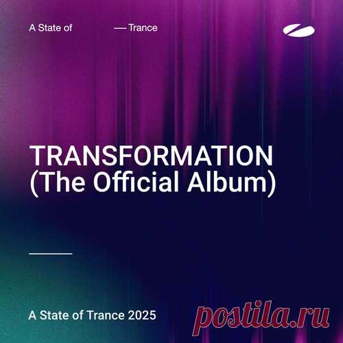 Download A State of Trance 2025 - TRANSFORMATION (The Official Album) (2025) Label A State of Trance Styles Trance Date 2025-02-14 Catalog # ARDI4593 Length 225:01 Tracks 37