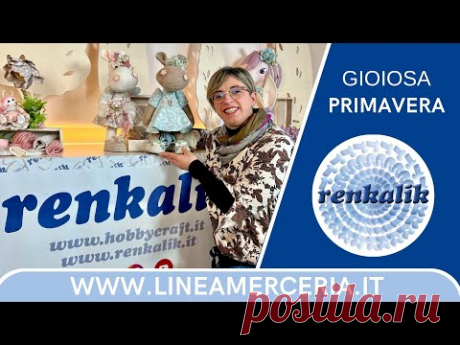 Gioiosa Primavera Renkalik Idee Linea Merceria tutorial creativo merceria on line vendita online