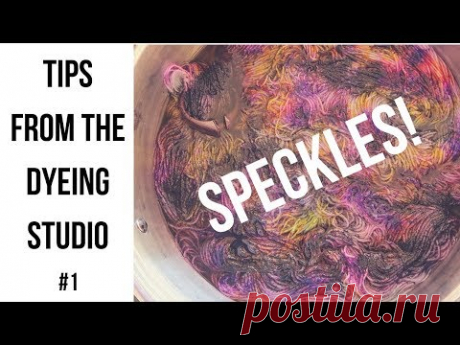 Tips from the Dyeing Studio #3: Variegated Colorway with Speckles