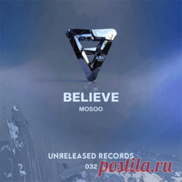 Mosoo - Believe | 4DJsonline.com