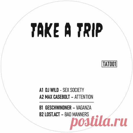 VA - Take A Trip 002 TAT001 » MinimalFreaks.co