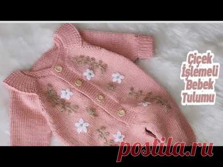 Çiçek işlemeli Bebek Tulumu / El Örgüsü Kolay Bebek Tulumu / Elif Pirenvise Örgü Modelleri Çiçek işlemeli Bebek Tulumu / El Örgüsü Kolay Bebek Tulumu / Elif Pirenvise Örgü Modelleri#çiçeklitulum #bebekörgüsü #babyromper Malzemelerimiz 250 gr El örg...