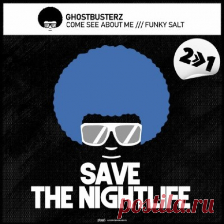 Ghostbusterz – Come See About Me - FLAC Music