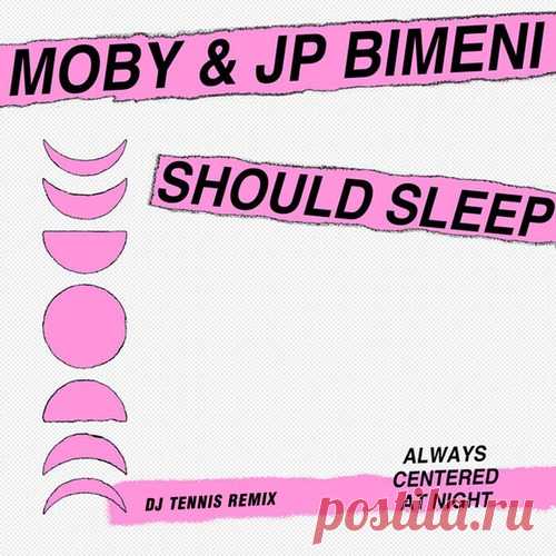 Download Moby, J.P. Bimeni - should sleep (DJ Tennis Remix) Label always centered at night Styles Electronica, Tech House Date 2025-01-31 Catalog # ACAN025 Length 15:20 Tracks 3