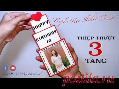 ❤️ THIỆP TRƯỢT 3 TẦNG (Triple Tier Slider Card) - NGOC VANG Handmade