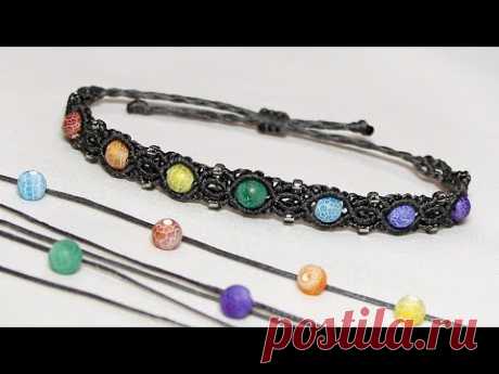 БРАСЛЕТ МАКРАМЕ ЧАКРЫ. MACRAME CHAKRA BRACELET.