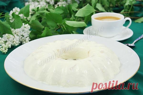 Бланманжжное творое, рецепт с фото.