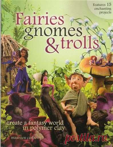 (1) Gallery.ru / Фото #1 - Fairies gnomes & trolls.Книга по лепке из пластика - Vladikana