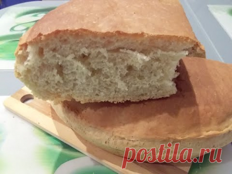 Простой рецепт хлеба. Не испечёт только ленивый. Вкусный хлеб.