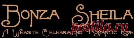 Bonza Sheila - A Website Celebrating Romantic Love - Table Of Contents