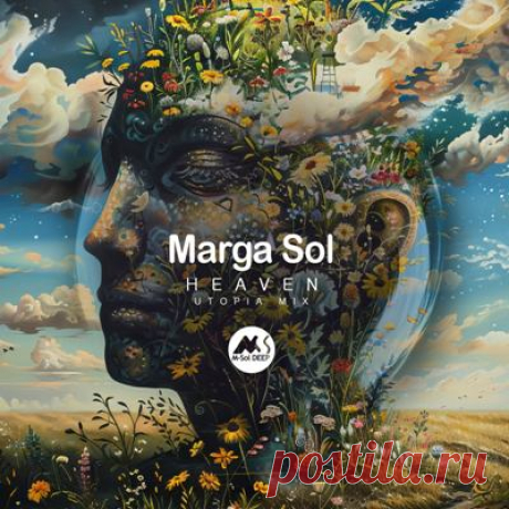 Marga Sol – Heaven (Utopia Mix)