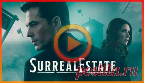 Сериал Сюрриэлторы (Сюрреалистическая недвижимость) смотреть онлайн