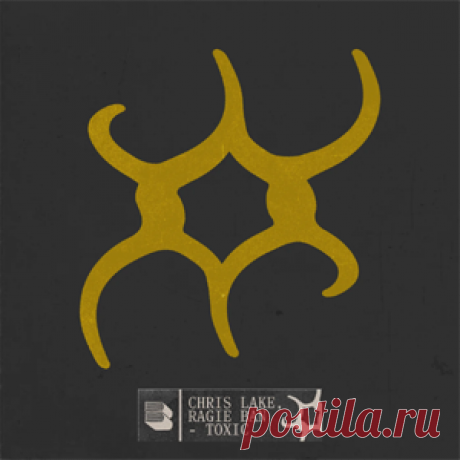 Chris Lake, Ragie Ban - Toxic | 4DJsonline.com