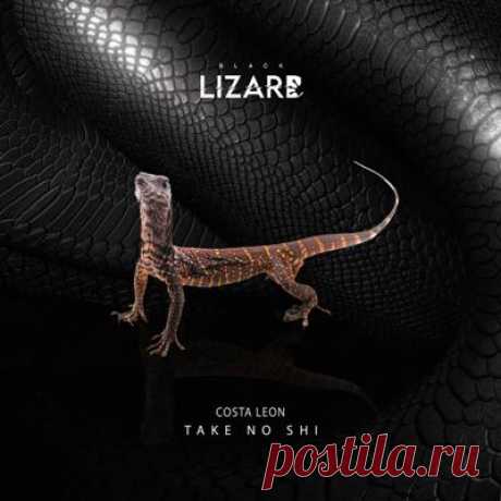 COSTA LEON – Take No Shi
