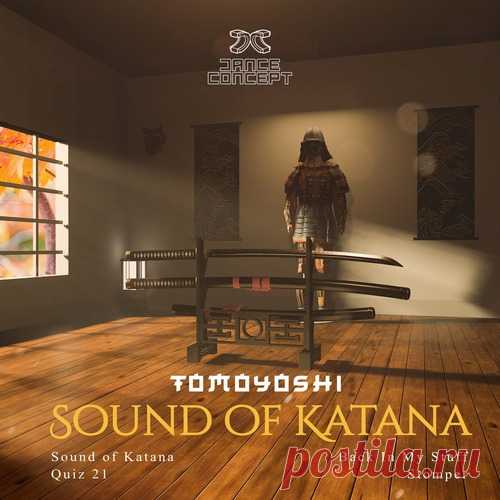 Download Tomoyoshi - Sound of Katana EP Label Dance Concept Styles Drum & Bass Date 2025-01-24 Catalog # DC072 Length 16:44 Tracks 4