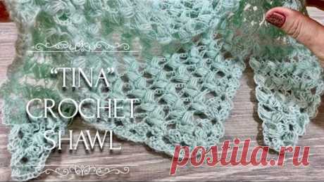Вяжем НЕЖНЕЙШУЮ шаль КРЮЧКОМ «Tina» / How to crochet beautiful shawl