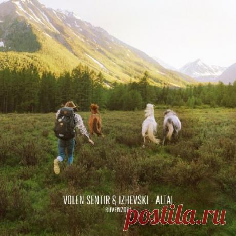 Volen Sentir &amp; Izhevski - Altai - psytrancemix.com