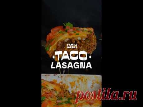 Taco Lasagna