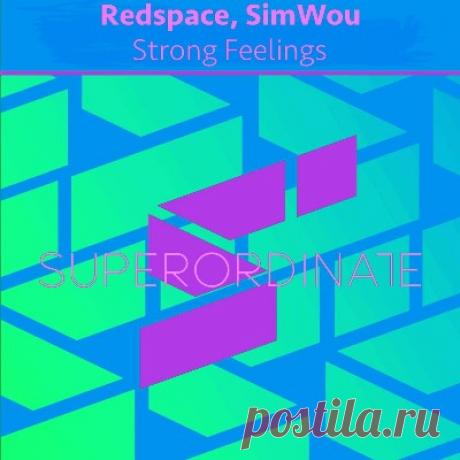 Redspace &amp; SimWou – Strong Feelings - FLAC Music