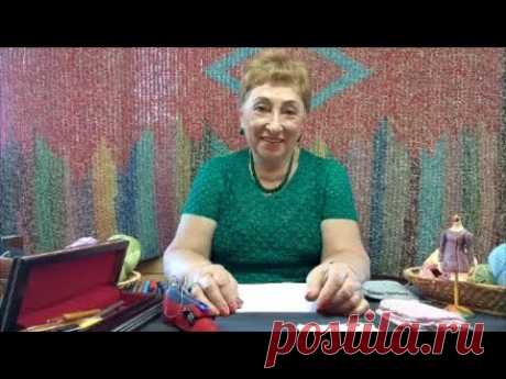 Надо знать, как начать... Мастер-класс по вязанию крючком от О. С. Литвиной.