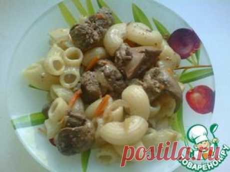 Макароны с куриной печенью - кулинарный рецепт